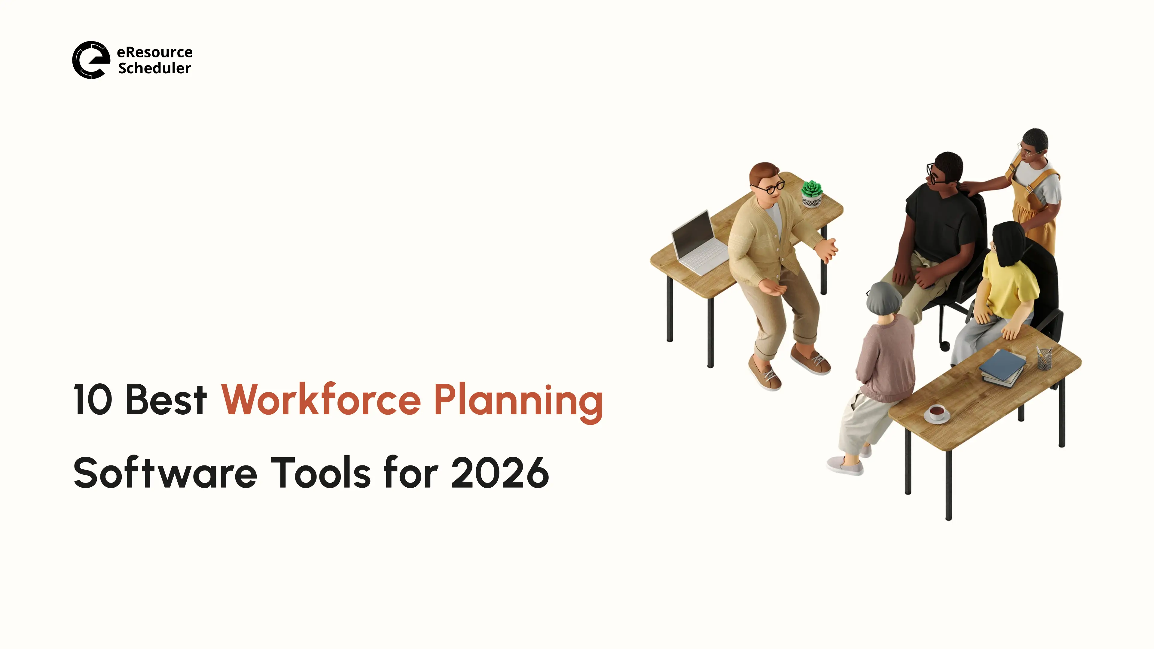 10 Best Workforce Planning Software Tools You Should Try