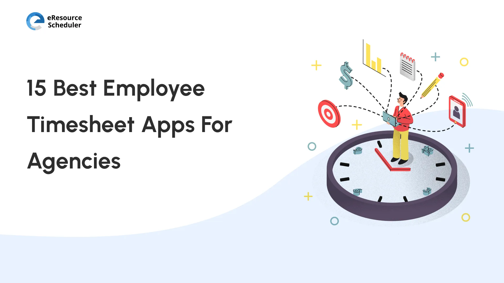 15 Best Employee Timesheet Apps for Modern Agencies