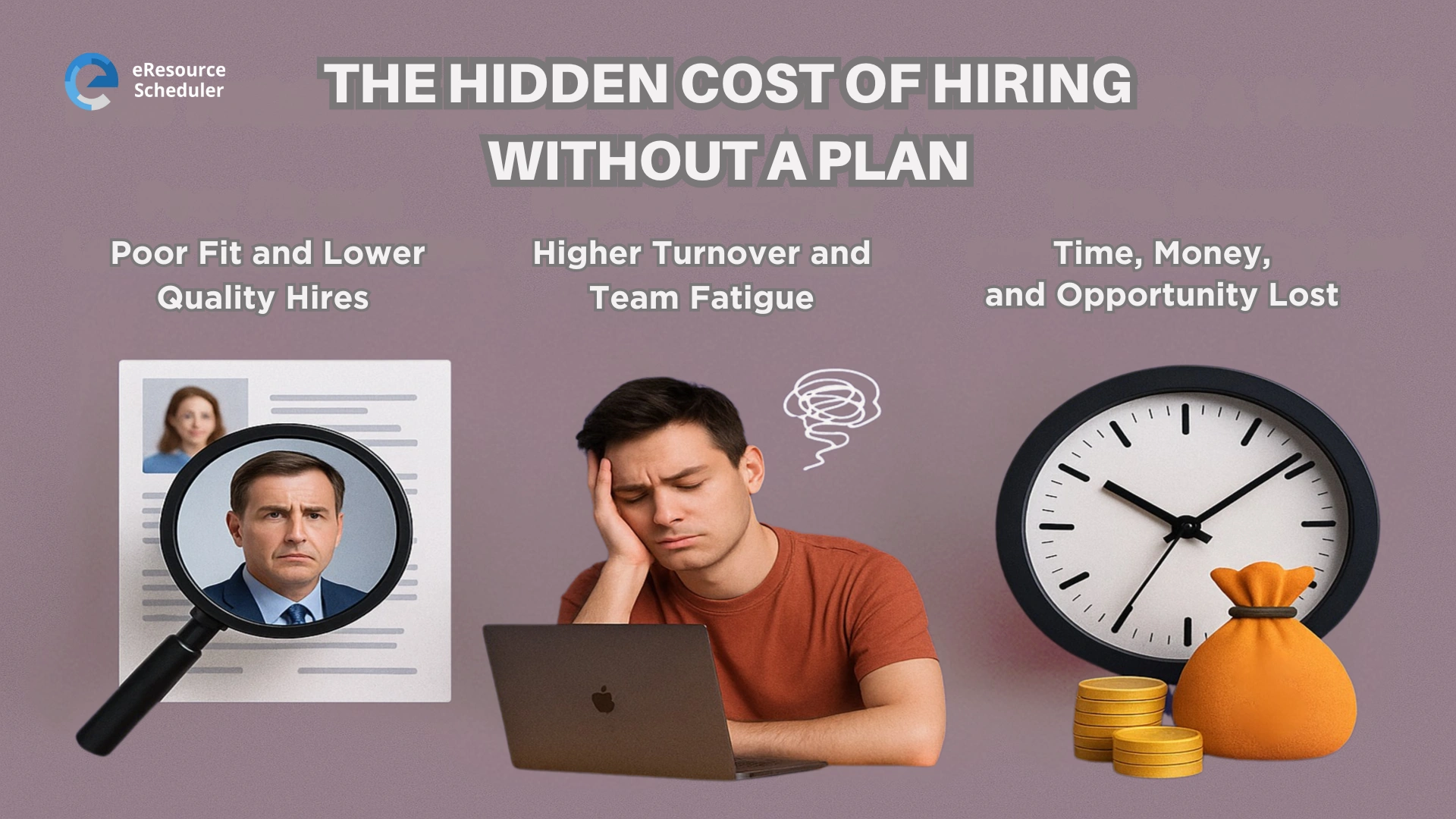 The Hidden Cost of Hiring Without a Plan