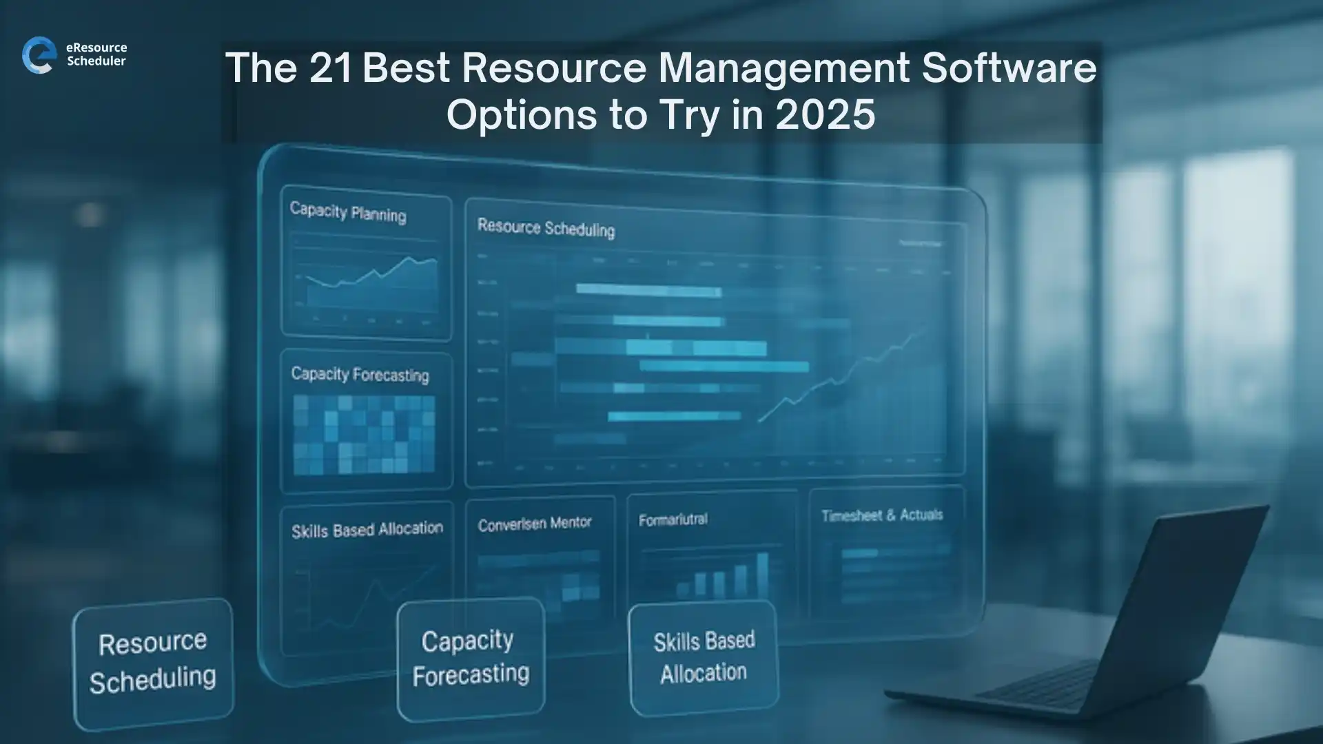 21 Best Resource Management Software Reviewed 2025