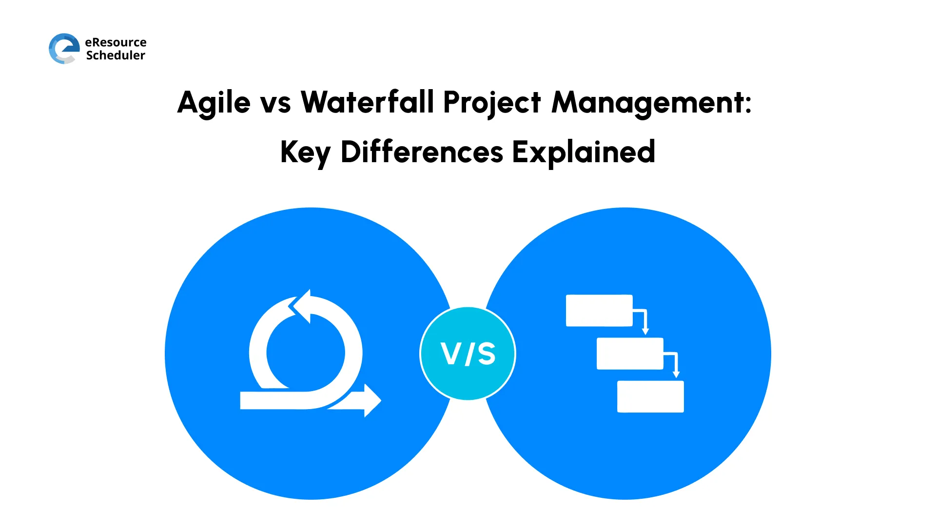 agile-vs-waterfall-project-management-key-differences-explained.webp