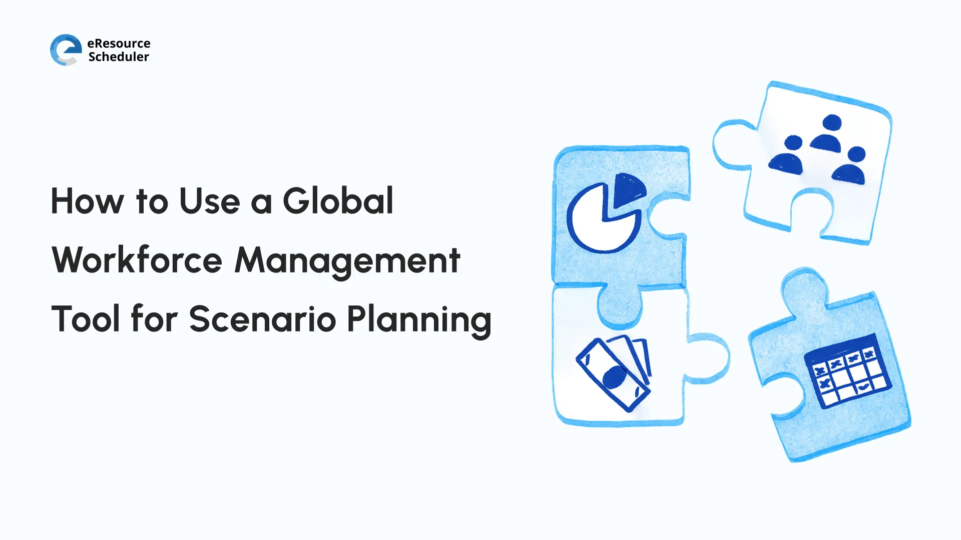 Scenario Planning Using a Global Workforce Planning Tool