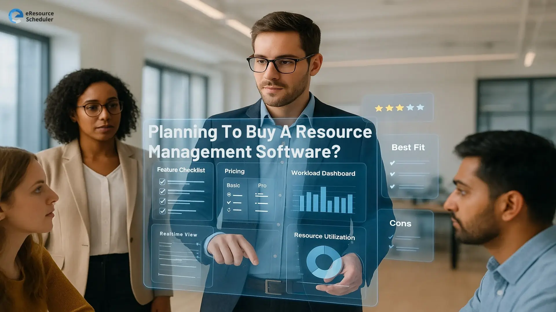 Planning To Buy A Resource Management Software? 7 Must-Have Features To Effectively Manage Your Resources