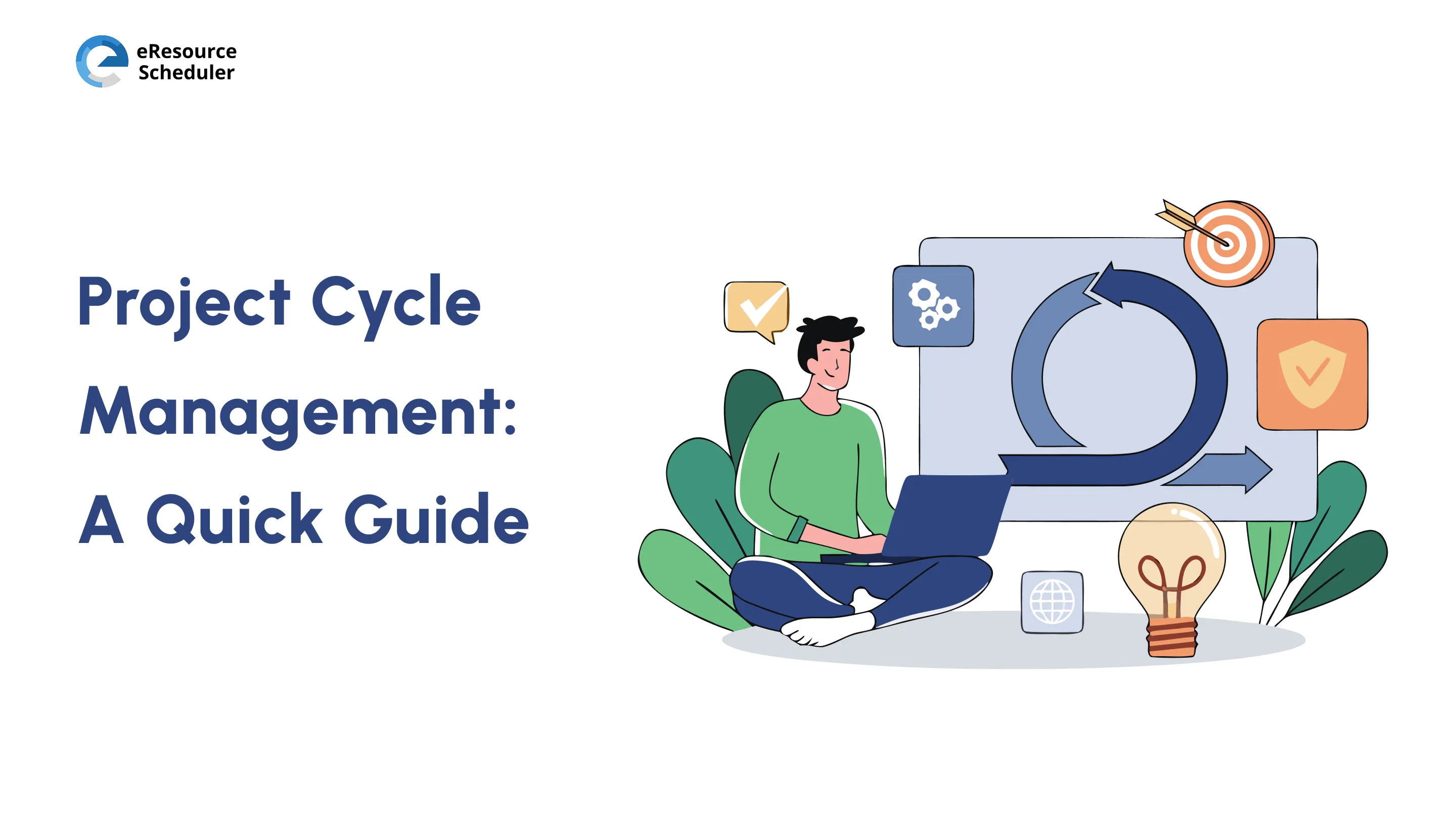 Project Cycle Management: Key Phases, Benefits, and Examples