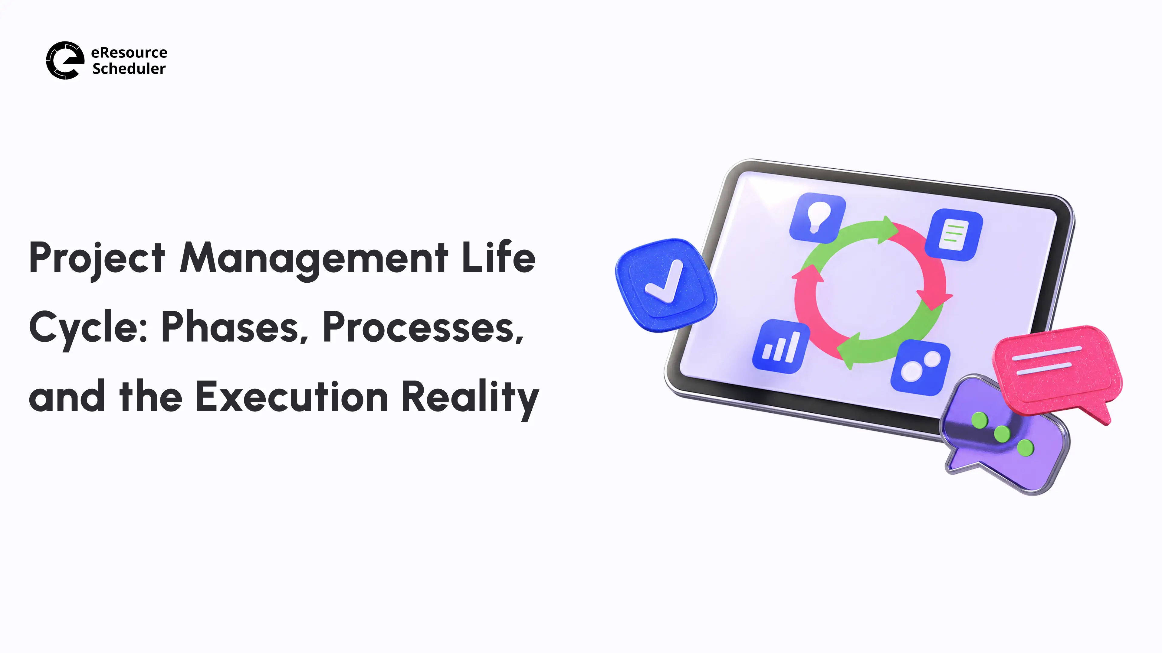 Project Management Life Cycle Phases and Process Explained