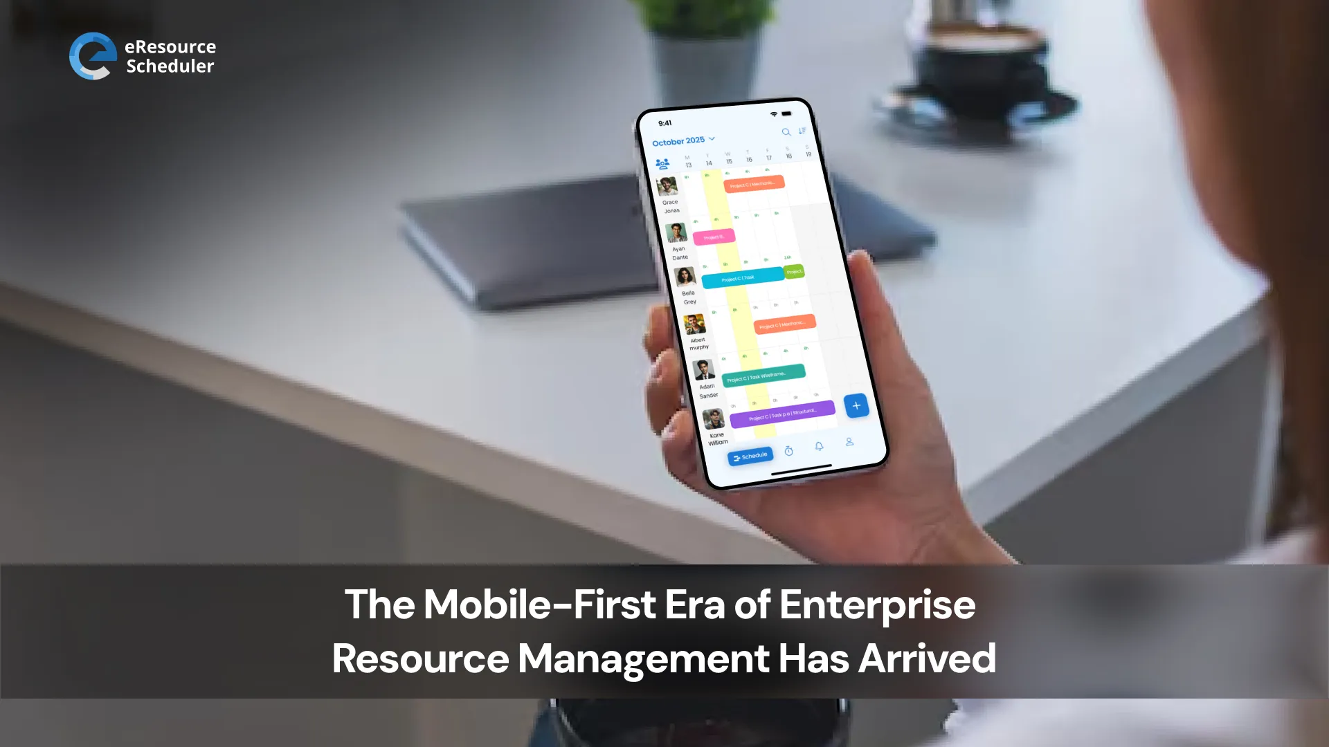Mobile-First Era of Enterprise Resource Management Has Arrived